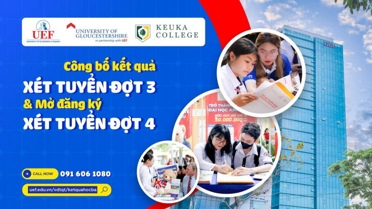 GLOUCESTERSHIRE VIETNAM CÔNG BỐ KẾT QUẢ XÉT TUYỂN ĐỢT 3 VÀ MỞ ĐĂNG KÝ XÉT TUYỂN ĐỢT 4 6