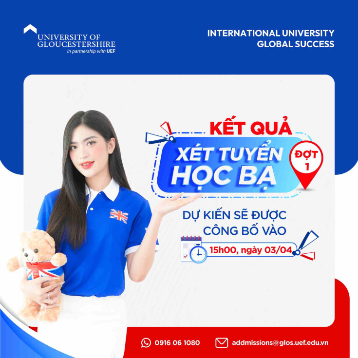 UOG VIETNAM DỰ KIẾN CÔNG BỐ KẾT QUẢ XÉT TUYỂN ĐỢT 1 CHƯƠNG TRÌNH CỬ NHÂN QUỐC TẾ VÀO NGÀY 03/04/2024 24