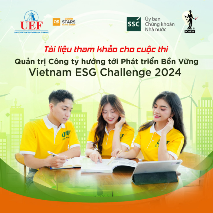 TÀI LIỆU THAM KHẢO CHO CUỘC THI “QUẢN TRỊ CÔNG TY HƯỚNG TỚI PHÁT TRIỂN BỀN VỮNG” - VIETNAM ESG CHALLENGE 2024 7