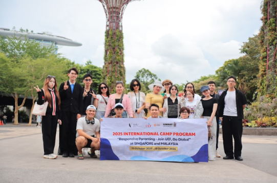 UEFERS KHÁM PHÁ SINGAPORE  VÀ MALAYSIA CÙNG “2025 INTERNATIONAL CAMP: RESPONSIVE PARENTING - JOIN UEFF, GO GLOBAL”